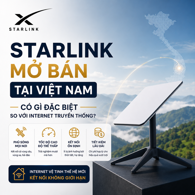 Starlink Mở Bán Việt Nam: Khác Gì Internet Truyền Thống?