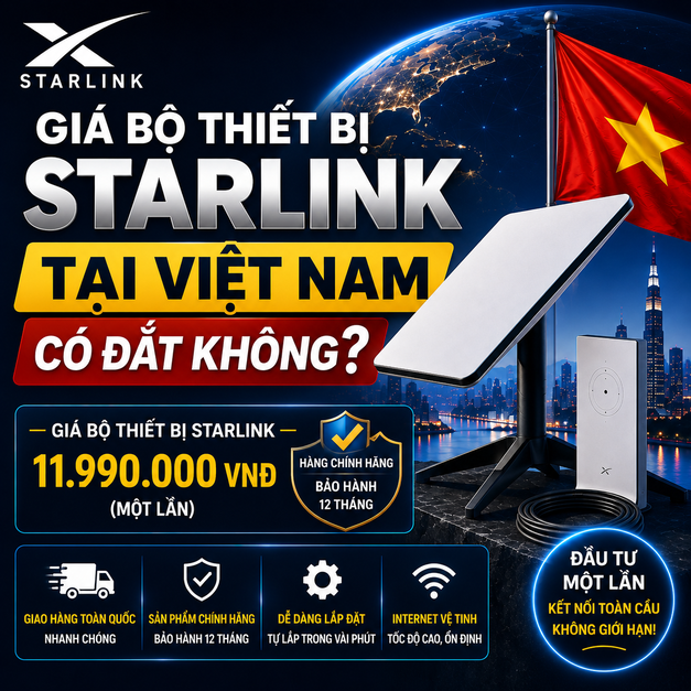 Giá Bộ Thiết Bị Starlink Tại Việt Nam Có Đắt Không?