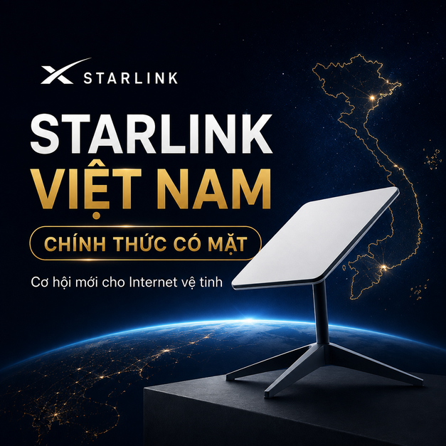 Starlink Chính Thức Có Mặt Tại Việt Nam: Cơ Hội Mới Cho Internet Vệ Tinh